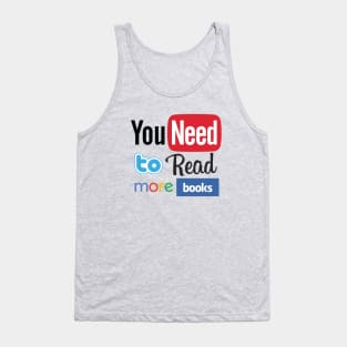 You need to read more books Tank Top